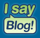 iSayBlog!